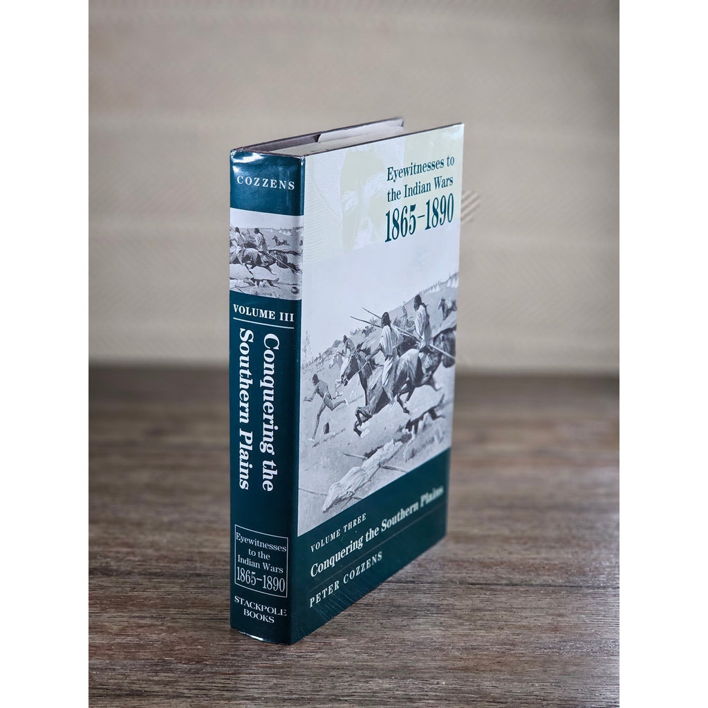 Eyewitnesses to the Indian Wars 1865–1890 Vol 3 Peter Cozzens HC