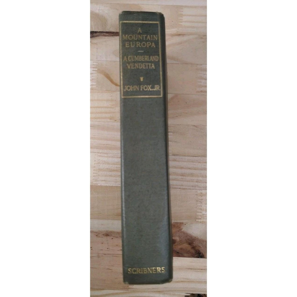 Antique 1909 John Fox Jr. Hardcover Book Scribners Gold Emblem