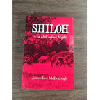 Shiloh In Hell Before Night James Lee McDonough Civil War PB 1985