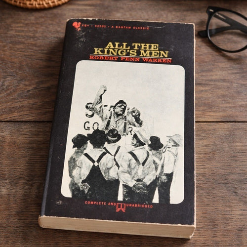 All the King's Men Bantam Classic 1963 Paperback Robert Penn Warren