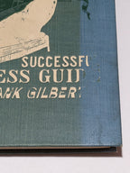 1000 Ways to Make Money by Frank Gilbert – Antique 1902 Hardcover Business Guide