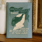 Antique 1902 1000 Ways to Make Money Frank Gilbert Book