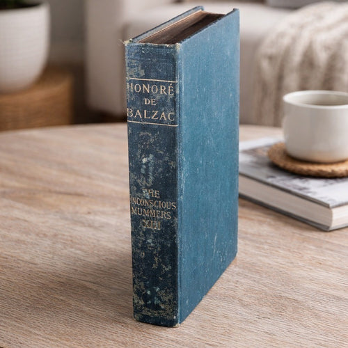 1900 Balzac The Unconscious Mummers Vol XIII Hardcover Collier