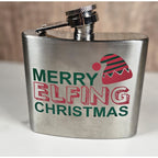 Stainless Steel 5oz Merry Elfing Christmas Flask