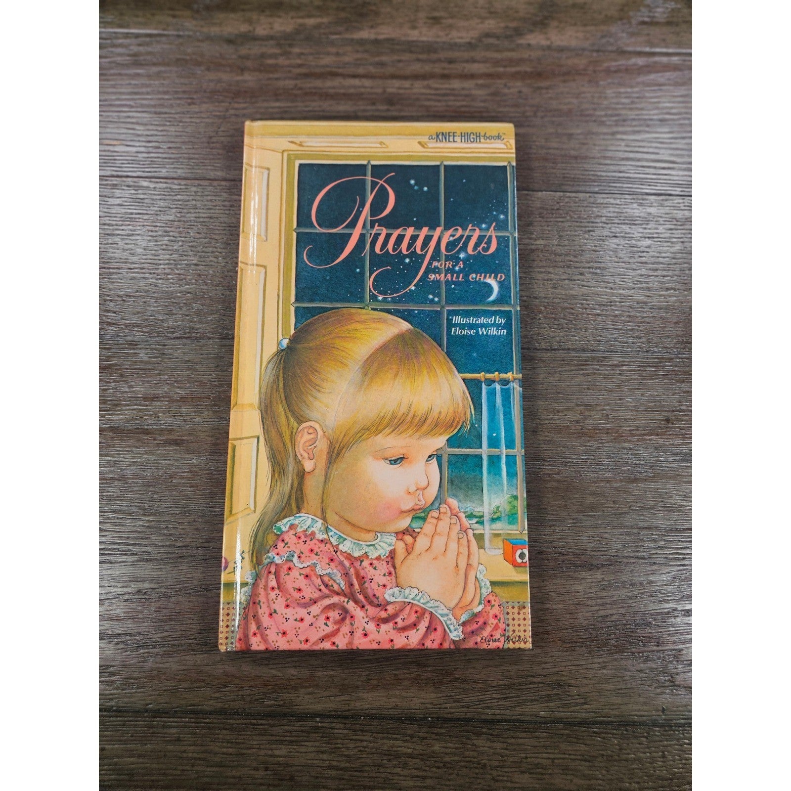 Prayers for a Small Child 1984 Eloise Wilkin Hardcover Random House