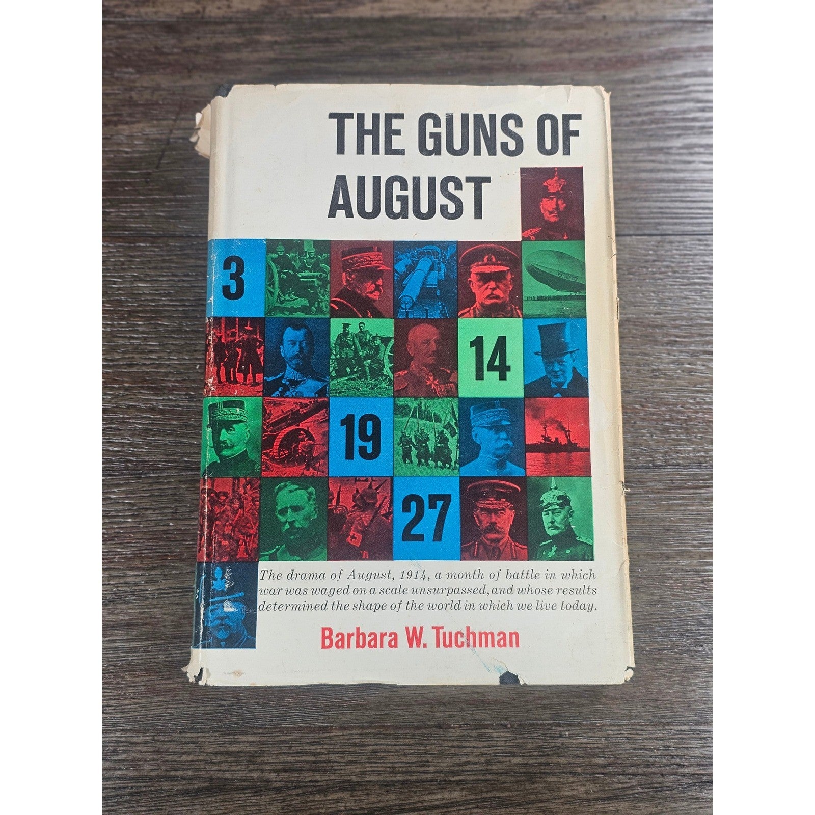 The Guns of August 1962 HC Barbara Tuchman WWII History