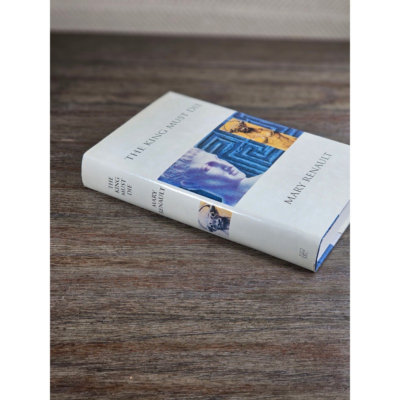 The King Must Die Mary Renault 1992 HC Book of the Month Club