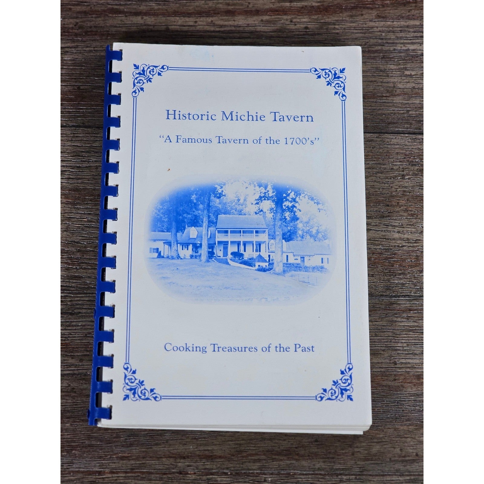 Historic Michie Tavern Cookbook Vintage Spiral Bound Virginia Recipes 1976