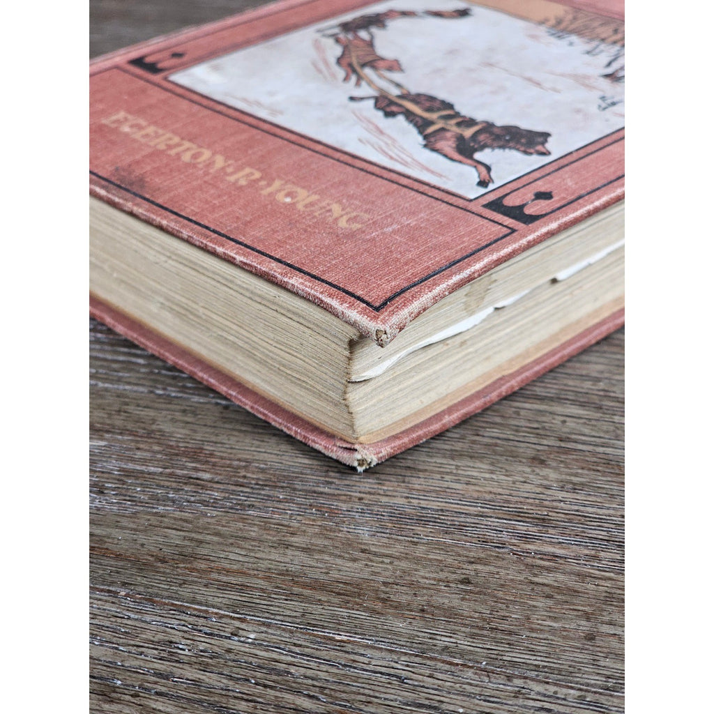 My Dogs in the Northland 1902 Egerton R Young Illustrated Book