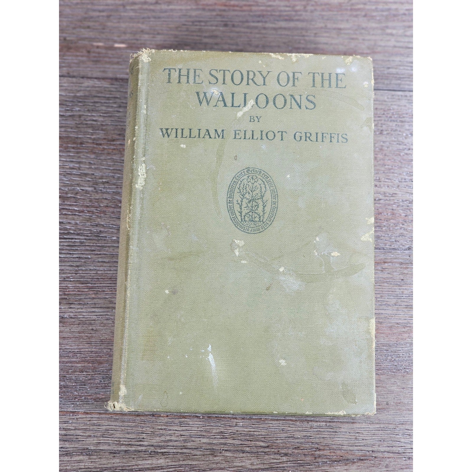 1923 The Story of the Walloons William Elliot Griffis HC History