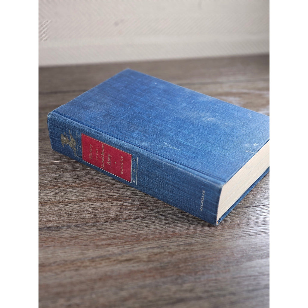 History of the United States Army Weigley 1977 HC Military Book