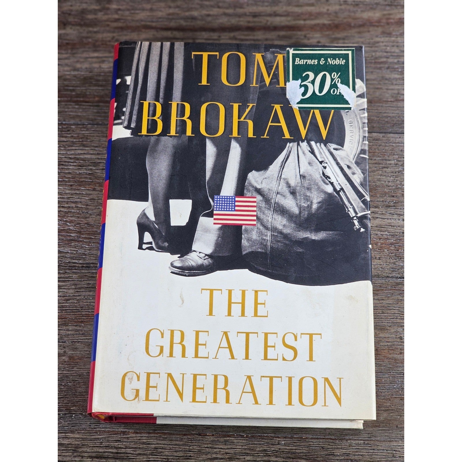 The Greatest Generation Tom Brokaw 1998 HC WWII History Book
