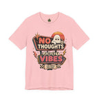 No Thoughts Just Vibes Ghost Shirt, Funny Retro Neon Tee